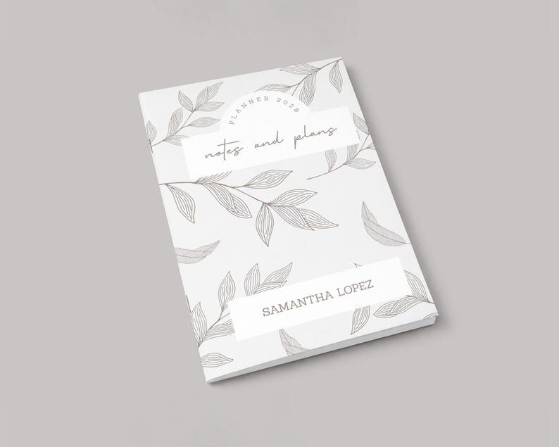 May include: A white planner with a botanical leaf pattern and the text "Planner 2020 notes and plans." The name "Samantha Lopez" is printed on the bottom. The cover design features a minimalist aesthetic with gray line art.