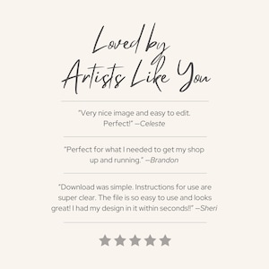 May include: Cream-colored graphic with the text "Loved by Artists Like You" in a handwritten font. Below are three customer testimonials with quotes about the image's ease of use and quality. Four stars are visible.