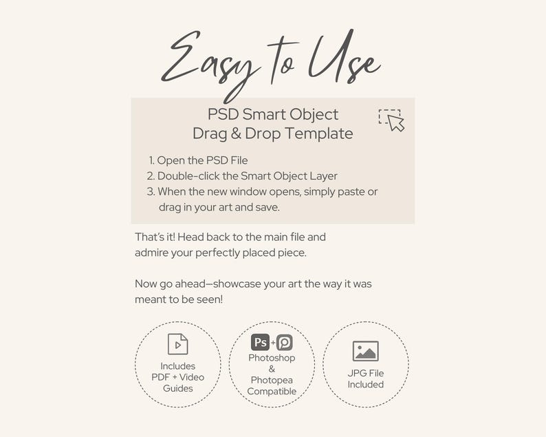 K&ouml;nnte beinhalten: Cremefarbene Grafik mit den Worten "Easy to Use" in Handschrift. Das Bild zeigt eine PSD Smart Object Drag & Drop Vorlage mit Anweisungen und Symbolen f&uuml;r PDF-Anleitungen, Photoshop-Kompatibilit&auml;t und JPG-Dateien.