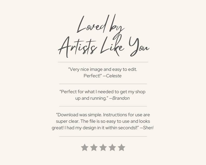 May include: Cream-colored graphic with the text "Loved by Artists Like You" in a handwritten style. Below are three customer testimonials with quotes and star ratings, praising the image's ease of use and quality.