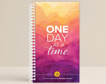 One Day at a Time Journal / Prayer Journal / Personalized Notebook / AA Journal / Recovery Journal / Grief Journal