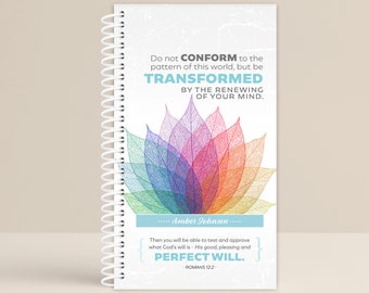 Prayer Journal / Notebook  Be Transformed