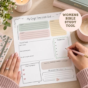 May include: A white paper sheet titled My Quiet Time With God featuring sections for scripture, pause and ponder, thoughtful notes, gratitude, and prayer. The layout includes pastel-colored boxes, floral accents, and lines for writing.