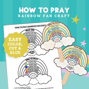 Puede incluir: Un proyecto de manualidades para niños con un abanico de arcoíris con el texto "How to Pray". El diseño incluye un arcoíris, nubes y el texto "Easy Color, Cut & Glue". El abanico tiene indicaciones como "Praise God" y "Thank God".