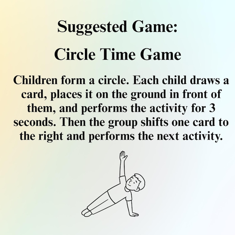May include: A light green and yellow gradient background with black text that reads "Suggested Game: Circle Time Game". The text describes a children's game. A line drawing of a child doing a side plank is in the bottom right corner.