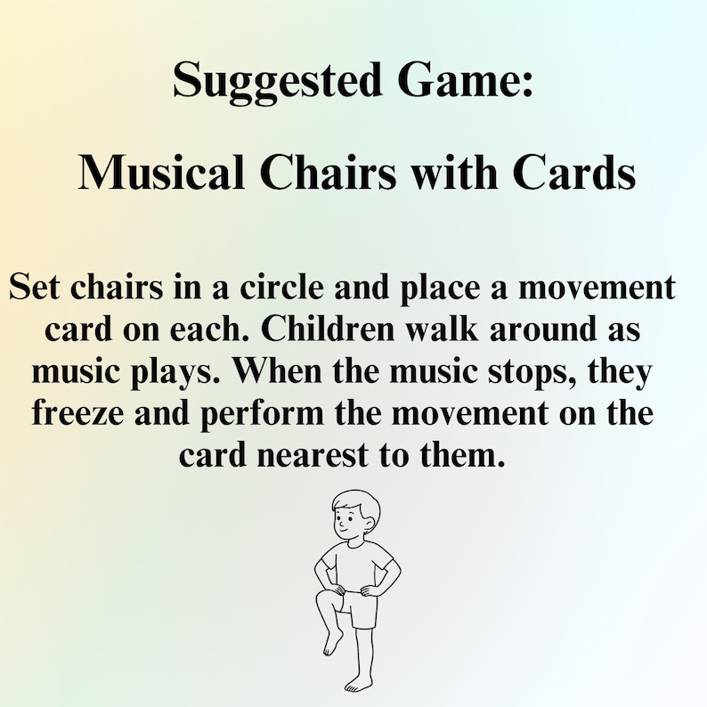 May include: A light green background with the text "Suggested Game: Musical Chairs with Cards." Instructions are provided on how to play the game. A small illustration of a child is included.