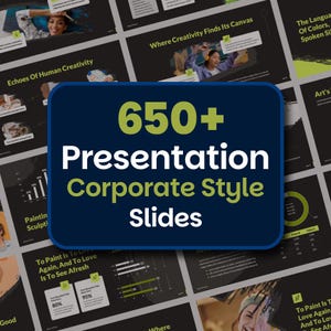 May include: A collection of presentation slides with a dark background. The central image features a navy blue rounded rectangle with the text "650+ Presentation Corporate Style Slides" in white and green. Other slides are visible.