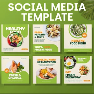 May include: A social media template with a green and white color scheme. The template features images of healthy food dishes, with text overlays such as "Healthy Food," "Fresh & Tasty," and "Eat Fresh Everyday."