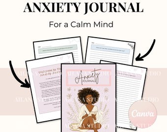 Anxiety Journal: 150 Prompts for Mental Wellness (PDF Downloadable Printable Workbook)