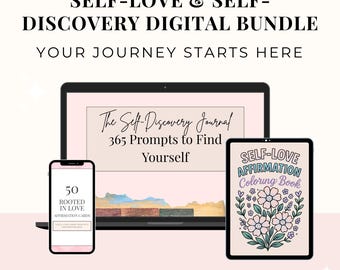 May include: Digital bundle featuring a laptop, tablet, and smartphone. The laptop displays "The Self-Discovery Journal" with 365 prompts. The tablet shows a "Self-Love Affirmation Coloring Book." The phone displays "50 Rooted in Love Affirmation Cards."