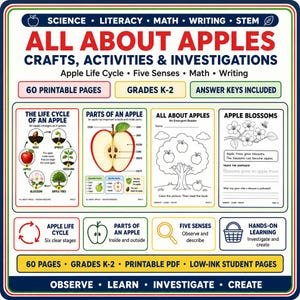 May include: A digital educational resource titled All About Apples, Crafts, Activities & Investigations. It features 60 printable pages for grades K-2, including diagrams of the apple life cycle, parts of an apple, emergent reader pages, and worksheets.