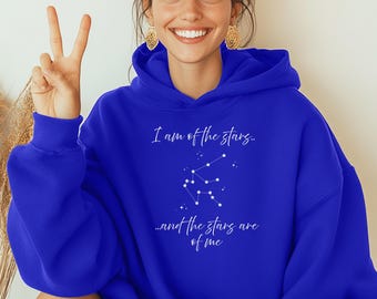 Aquarius Constellation I Am Of The Stars Hoodie: Zodiac Astrology Sweatshirt