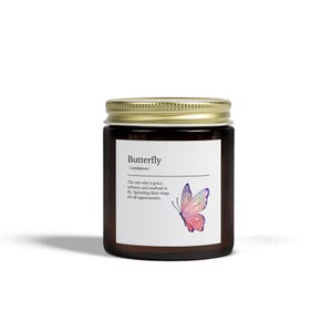 Butterfly - Scented Candles, Coconut Apricot Wax, Nature Lovers Gift, Sweet Quote Candle, Home Decor, Relaxing Candle
