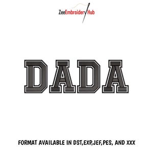 Diseño de bordado de letras universitarias DADA, 3 tamaños / 3 tamaños / Parche Dada / Descarga instantánea