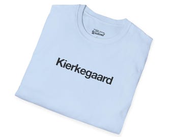 Kierkegaard T-Shirt, Intellectual Humor Tee, Existential Philosophy Gift, Minimalist Text Shirt