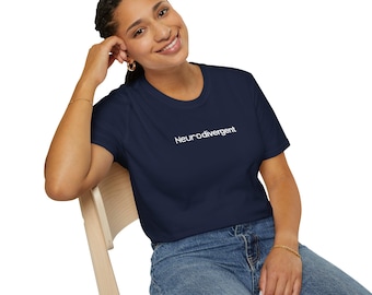 Neurodivergent T-Shirt, Autism ADHD Awareness Tee, Neurodiversity Pride Gift, Identity Statement Shirt