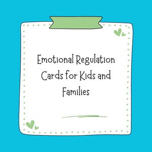 Emotional Regulation Cards for Kids