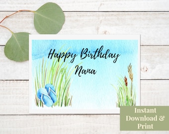 Printable Birthday Card for Nana, Nana Birthday Card, Grandma, Mom Mom, Beach Flip Flops