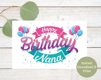 Printable Nana Birthday Card, Happy Birthday Nana, Nana Card