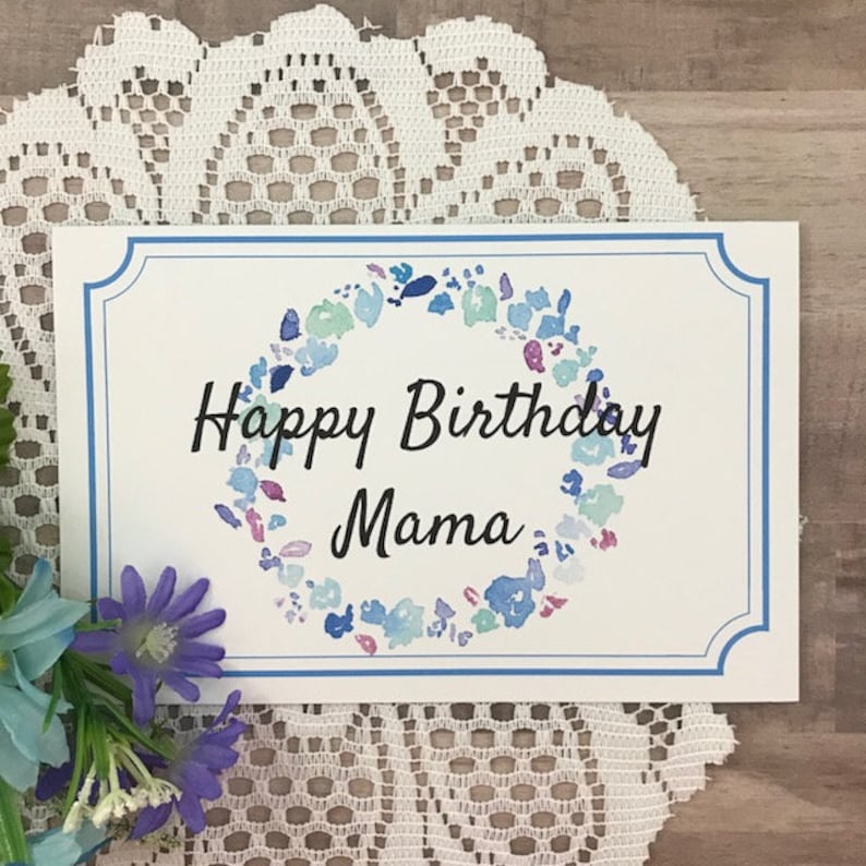 printable birthday card for mama greeting card for mom etsy