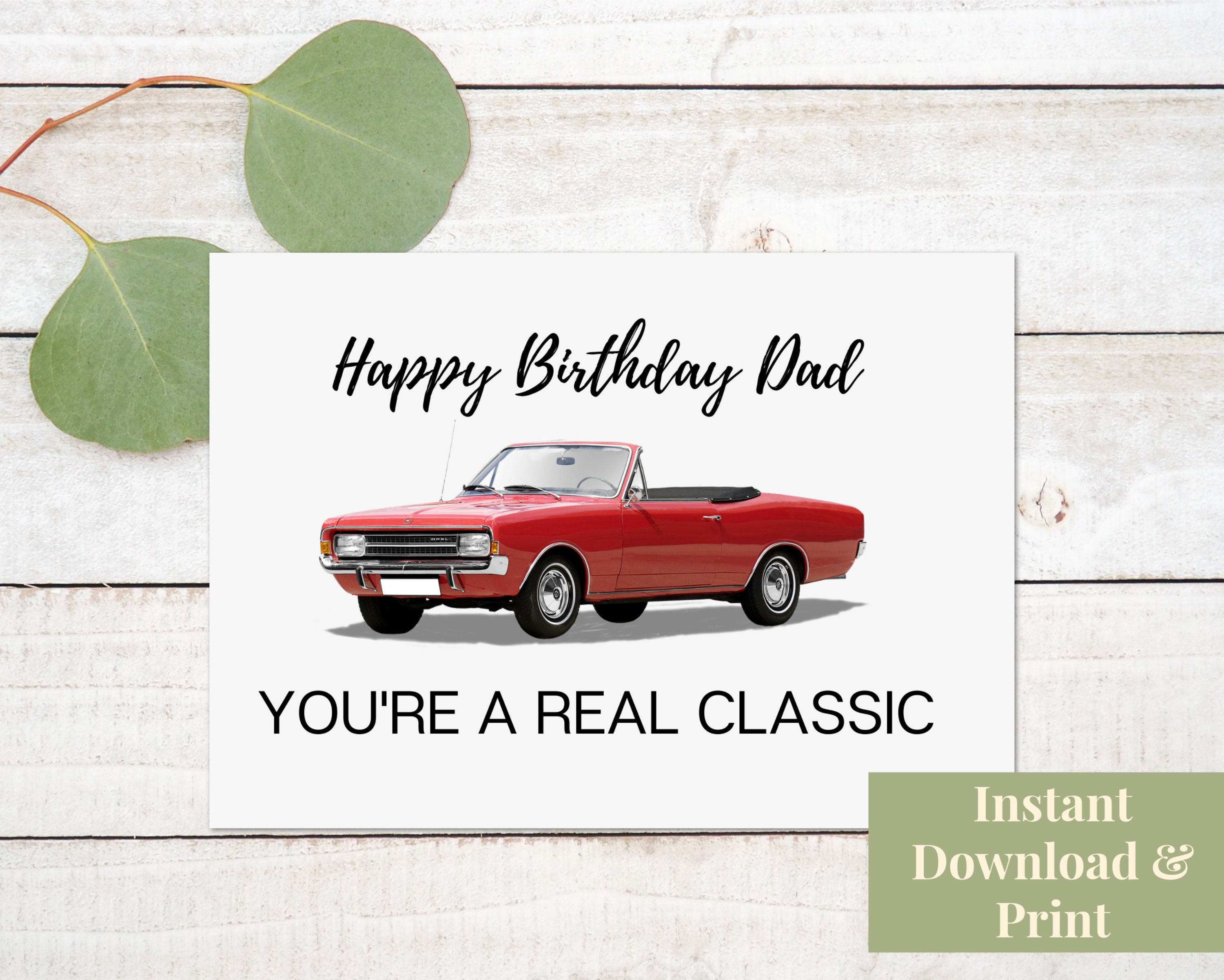Printable Birthday Card For Dad, Happy Birthday Father Card Download, Hot  Rod Classic Car, image size:3000x2400