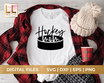 Hockey Mom SVG, Hockey Mom PNG File, Sports SVG File, Winter Shirt, Ice Hockey Shirt, Cricut, Silhouette, Cut File, Hockey Mom T-shirt