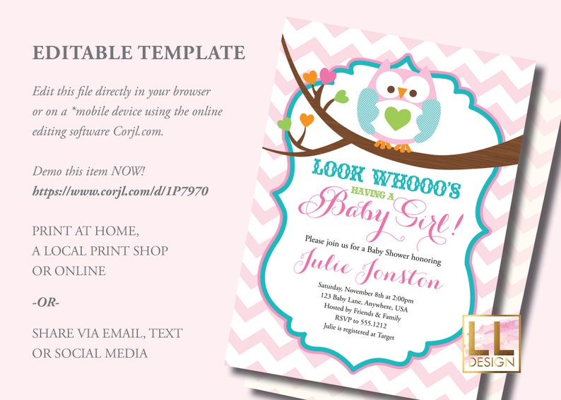 May include: A pink and white chevron patterned baby shower invitation with a cartoon owl holding a green heart. The text reads "Look Whooo's Having a Baby Girl!" and includes the name "Julie Jonston" and details for the shower.