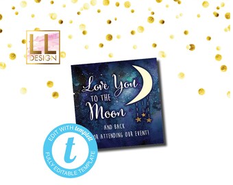 Love You To the Moon and Back Editable Favor Tag Instant Download Templett 1681912