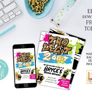 May include: A digital invitation for a birthday party with a graffiti-style design. The invitation says "Two Legit 2 Quit" and "Hip Hop on over to kick it at Bryce's Second Birthday".