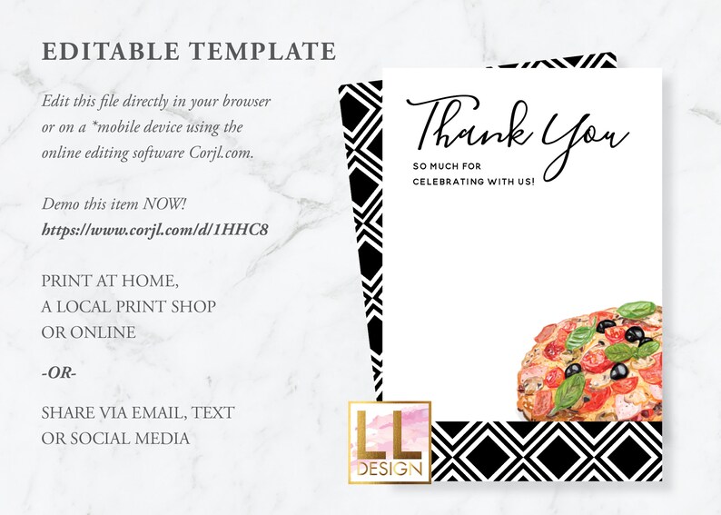 May include: Editable thank you card template with a black and white geometric pattern border. The card features a watercolor illustration of a pizza with the text "Thank You" and "So much for celebrating with us!" in black script.