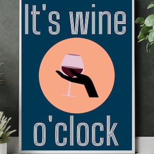 Modern “It’s Wine O’Clock” Wall Art | Wine Lover Printable Decor