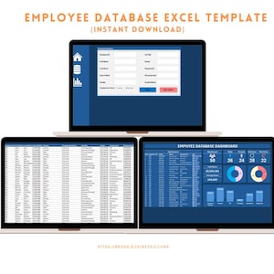 Peut inclure: Trois ordinateurs portables affichent un modèle Excel de base de données des employés. L'ordinateur portable supérieur affiche un formulaire, tandis que les deux autres affichent des tableaux de données et un tableau de bord avec des graphiques. Le texte en haut indique "EMPLOYEE DATABASE EXCEL TEMPLATE (INSTANT DOWNLOAD)".