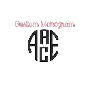 Custom 4 Letter Monogram, Embroidery Design (Digitizing File)