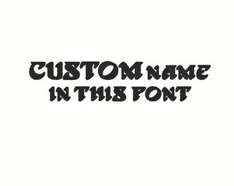 Custom Name Embroidery Design, Personalized Font (Digitized)