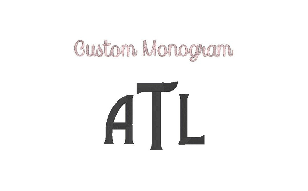 Custom Monogram Lettering Custom Monogram Embroidery Design, Custom 3 Letter Monogram Embroidery ...