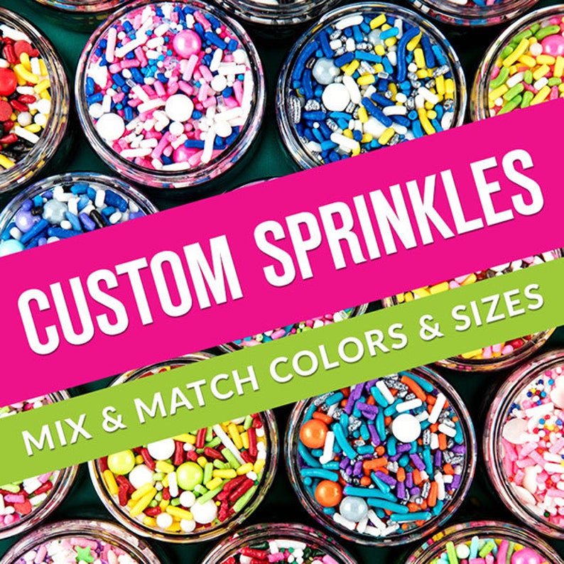 Custom Sprinkles Mix  Custom Sprinkle Medley  4oz Bag image 1