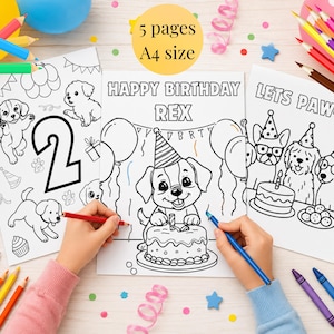 May include: Three A4 size colouring pages featuring puppy-themed birthday illustrations. The centre page displays a puppy with a cake and the text HAPPY BIRTHDAY REX. The right page shows dogs with party hats and the text LETS PAW-TY.
