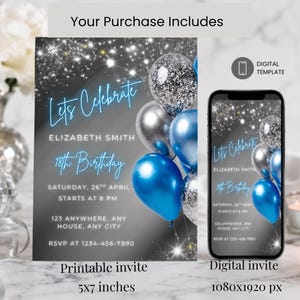 Op de afbeelding: Een verjaardagsuitnodigingssjabloon met een donkergrijze achtergrond met zilveren glitters, blauwe en zilveren ballonnen en de tekst "Lets Celebrate", "Elizabeth Smith", "18th Birthday", "Saturday, 26th April", "Starts at 8 PM" en "RSVP at 1234-456-7890".