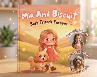 May include: A square hardcover book titled Mia And Biscuit Best Friends Forever featuring a cartoon illustration of a girl and a puppy in a field. Two circular insets show a photograph of a child and a photograph of a dog for custom artwork.