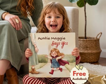 Könnte beinhalten: Ein quadratisches Kinderbuch mit dem Titel Auntie Maggie Says Yes, das eine Illustration eines Kindes in einem blauen Kleid und rotem Umhang zeigt, das auf einen Erwachsenen zuläuft. Das Cover hat einen cremefarbenen Hintergrund und ein rundes Etikett mit der Aufschrift Free AudioBook.
