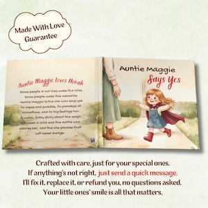 May include: A children's picture book titled Auntie Maggie Says Yes, featuring an illustration of a young child with long brown hair wearing a blue denim dress, a red cape, and red boots running toward an adult wearing a green skirt and brown boots.