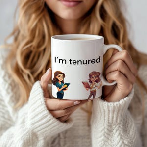 Tasse für eine Festanstellung, Feier zur Festanstellung der Fakultät, 11oz Keramik-Kaffeetasse, Geschenk zum Ruhestand eines Universitätslehrers, Lustiges Professorengeschenk, Geschenk zur Festanstellung einer Frau