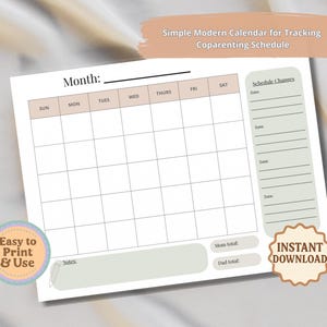 Op de afbeelding: Een afdrukbare kalender voor het co-ouderschapschema met een maandelijkse indeling. De kalender bevat secties voor dagelijkse invoer, schemawijzigingen en totalen. Tekst op de afbeelding is "Simple Modern Calendar for Tracking Coparenting Schedule" en "Instant Download."