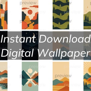 May include: A collection of digital wallpaper designs featuring minimalist landscape illustrations. The designs include mountains, sunsets, and trees in a variety of color palettes. Text on the image reads "Instant Download Digital Wallpaper."