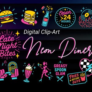 Puede incluir: Clip art digital con ilustraciones de temática de restaurante de neón. Incluye una hamburguesa, panqueques, una botella, un letrero de 24 horas, un disco de vinilo, el texto "Late Night Bites", una gramola, un batido, una camarera en patines y los textos "Greasy Spoon Glam" y "Fries Before Guys".