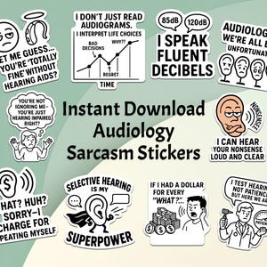 Audiology Sarcasm ClipArt Stickers - All Ears Humor, Hearing Impairment Jokes and Comedic Audiologist Quotes for Instant Download