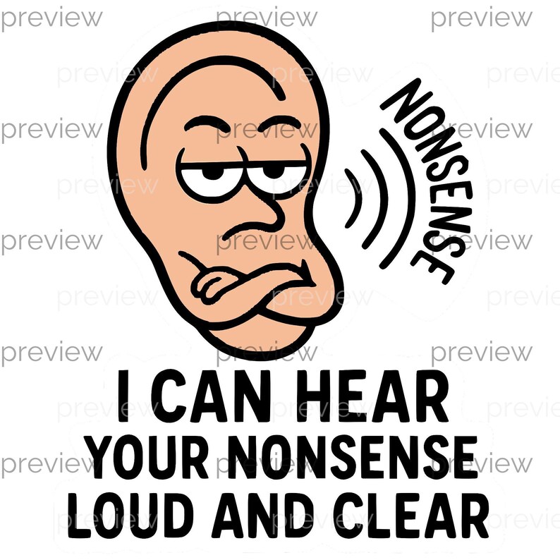 Audiology Sarcasm ClipArt Stickers - All Ears Humor, Hearing Impairment Jokes and Comedic Audiologist Quotes for Instant Download
