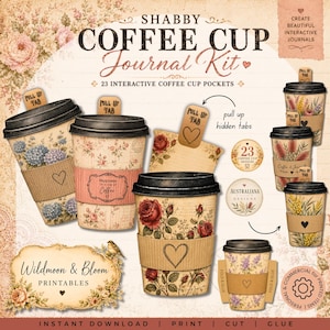 May include: A digital craft kit titled Shabby Coffee Cup Journal Kit featuring 23 interactive coffee cup pockets with floral patterns, pull-up tabs, and heart motifs. The kit includes printable designs for journals, featuring roses, hydrangeas, and text.