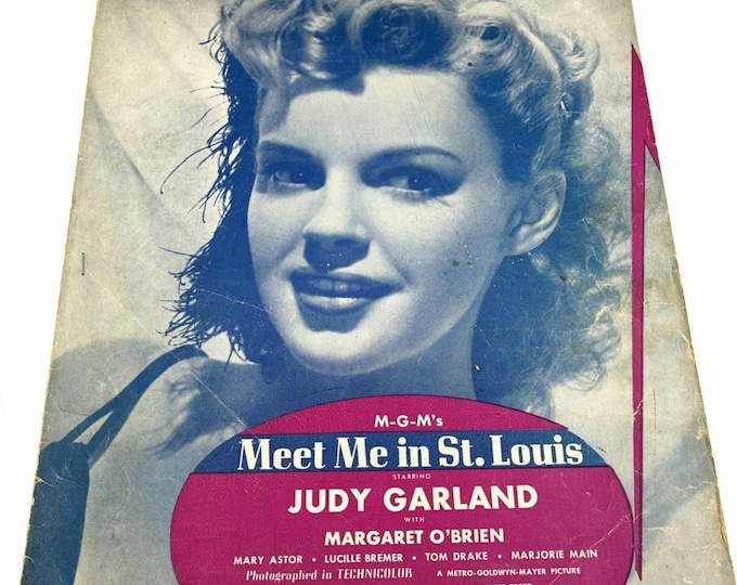 Judy Garland 1944 Sheet Music Meet Me in St. Louis The Trolley Song