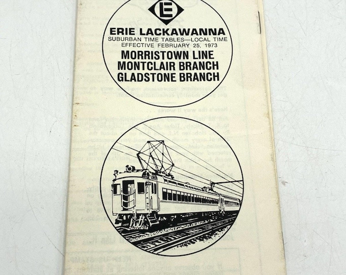 Vintage 1973 Erie Lackawanna Railroad Timetable Morristown Montclair Gladstone